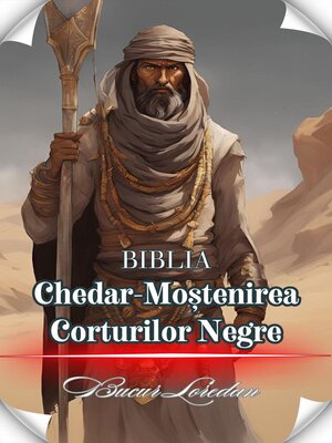 cover image of Chedar Moștenirea Corturilor Negre